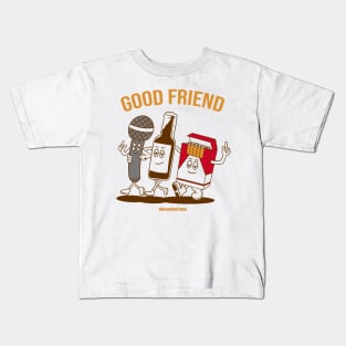 Good Friend Kids T-Shirt